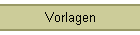 Vorlagen