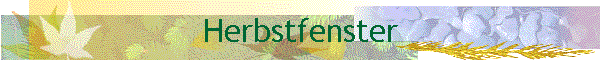 Herbstfenster