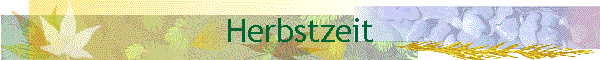 Herbstzeit
