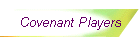 Covenant Players